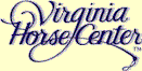 Click here for the Virginia Horse Center
